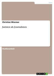 Juristen als Journalisten - Cover