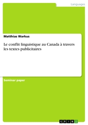 Le conflit linguistique au Canada à travers les textes publicitaires - Cover