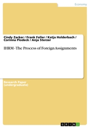 IHRM - The Process of Foreign Assignments