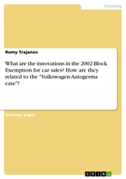 What are the innovations in the 2002 Block Exemption for car sales? How are they related to the 'Volkswagen-Autogerma case'? - Cover