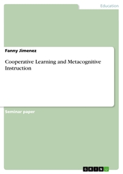 Cooperative Learning and Metacognitive Instruction