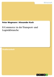 E-Commerce in der Transport- und Logistikbranche