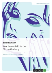 Das Frauenbild in der Nivea-Werbung