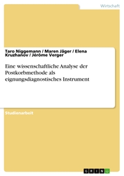 Eine wissenschaftliche Analyse der Postkorbmethode als eignungsdiagnostisches Instrument - Cover