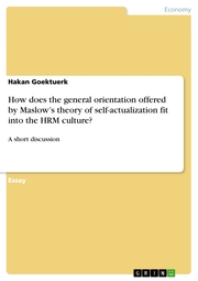 How does the general orientation offered by Maslow's theory of self-actualization fit into the HRM culture?