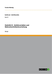 Statistik III - Zufallsvariablen und Wahrscheinlichkeitsverteilung - Cover