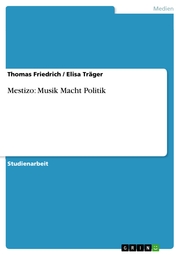 Mestizo: Musik Macht Politik - Cover