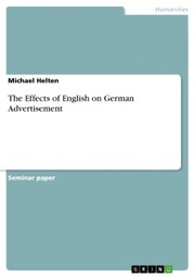 The Effects of English on German Advertisement