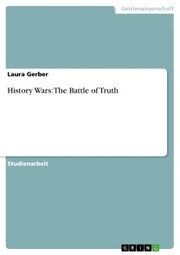 History Wars: The Battle of Truth