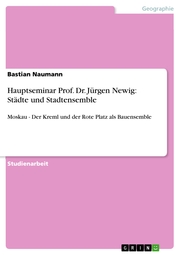Hauptseminar Prof. Dr. Jürgen Newig: Städte und Stadtensemble - Cover