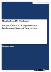 Impact of the UMTS Experience for Forthcoming Network Generations - Cover