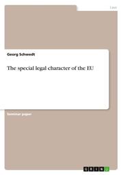 The special legal character of the EU - Cover