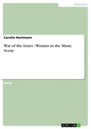 War of the Sexes - Women in the Music Scene