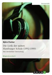 Die Lyrik der späten Hamburger Schule (1992-1999) - Cover