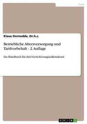 Betriebliche Altersversorgung und Tarifvorbehalt - 2.Auflage