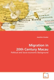 Migration in 20th Century Macau
