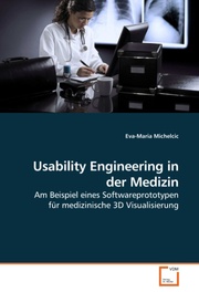 Usability Engineering in der Medizin