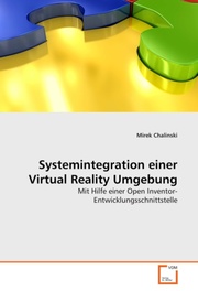 Systemintegration einer Virtual Reality Umgebung
