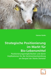 Strategische Positionierung im Markt für Bio- Lebensmittel