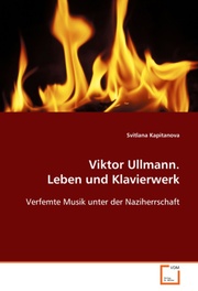 Viktor Ullmann.Leben und Klavierwerk