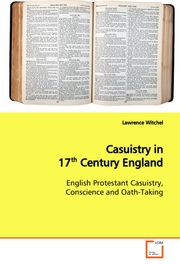 Casuistry in 17th Century England