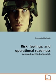 Risk, feelings, and operational readiness