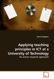 Applying teaching principles in ICT at a University of Technology