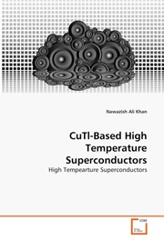CuTl-Based High Temperature Superconductors