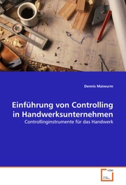 Einführung von Controlling in Handwerksunternehmen