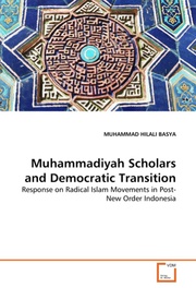 Muhammadiyah Scholars and Democratic Transition