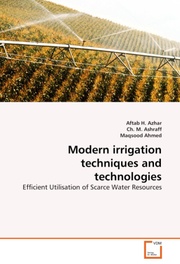 Modern irrigation techniques and technologies