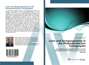 Laser und Anregungssetup in der Photoakustischen Tomographie