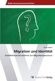 Migration und Identität