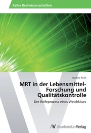 MRT in der Lebensmittel-Forschung und Qualitätskontrolle - Cover