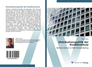 Distributionspolitik der Kreditinstitute - Cover