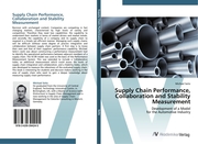 Supply Chain Performance, Collaboration and Stability Measurement