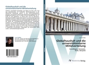 Globalhaushalt und die universitätsinterne Mittelverteilung