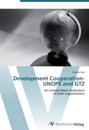 Development Cooperation-UNOPS and GTZ