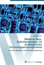 Make-or-Buy-Entscheidungen im strategischen Technologiemanagement - Cover