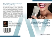Role and Efficacy of Verbal Imagery in the Teaching of Singing