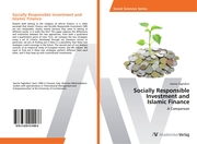Socially Responsible Investment and Islamic Finance