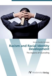 Racism and Racial Identity Development