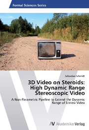 3D Video on Steroids: High Dynamic Range Stereoscopic Video