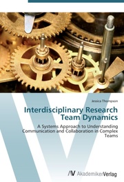 Interdisciplinary Research Team Dynamics