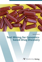 Text Mining for Genomics-based Drug Discovery