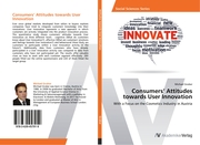 Consumers Attitudes towards User Innovation