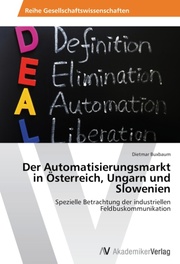 Der Automatisierungsmarkt in Österreich, Ungarn und Slowenien