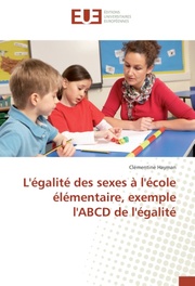 L'égalité des sexes à l'école élémentaire, exemple l'ABCD de l'égalité