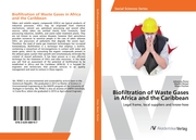 Biofiltration of Waste Gases in Africa and the Caribbean
