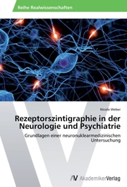 Rezeptorszintigraphie in der Neurologie und Psychiatrie